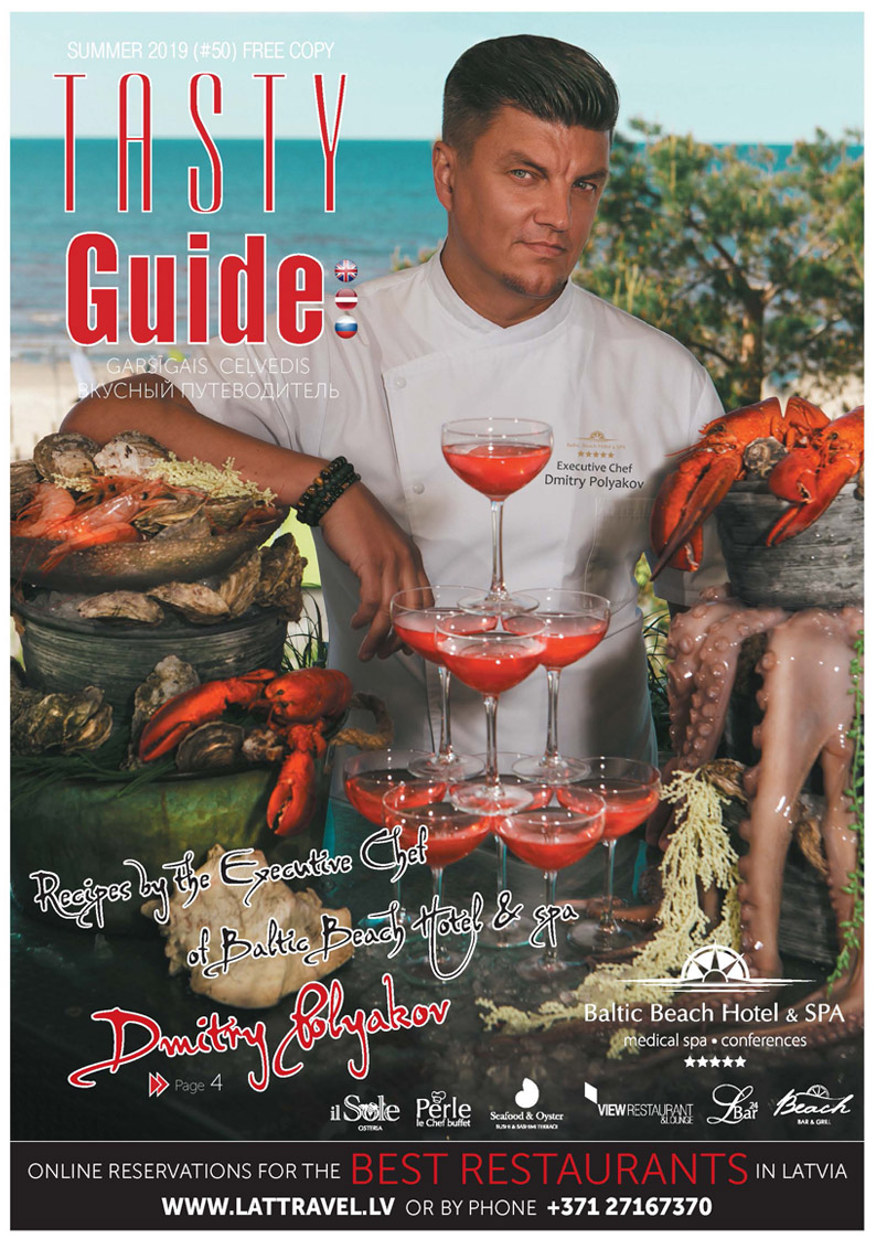 Журнал Tasty Guide Nr 50. Шеф-повар ресторанов Baltic Beach Hotel & SPA Дмитрий Поляков